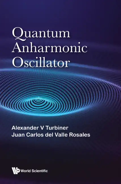 Quantum Anharmonic Oscillator - Hardcover