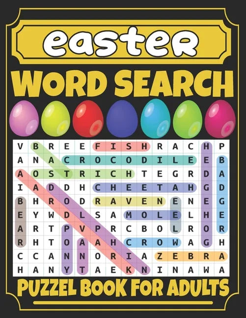 Easter Word Search For Adults: Fun Easter Word Search Book for Adults;Large Print 100 Easter And Spring Word Searches Without Solutions for Adults An - Paperback