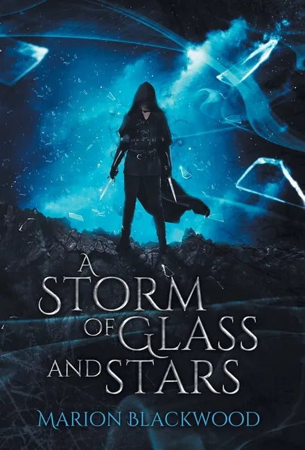 A Storm of Glass and Stars - Hardcover