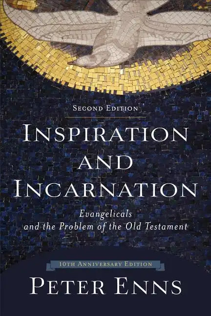 Inspiration and Incarnation - Paperback