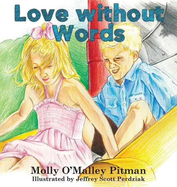 Love without Words - Hardcover