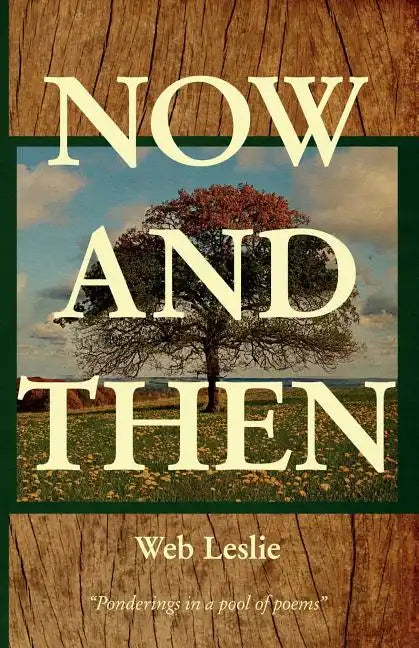 Now and Then - Paperback