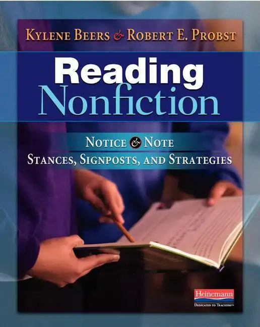 Reading Nonfiction: Notice & Note Stances, Signposts, and Strategies - Paperback