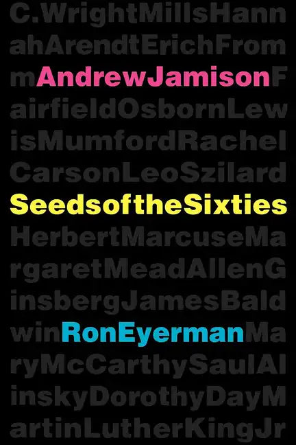 Seeds of the Sixties - Paperback
