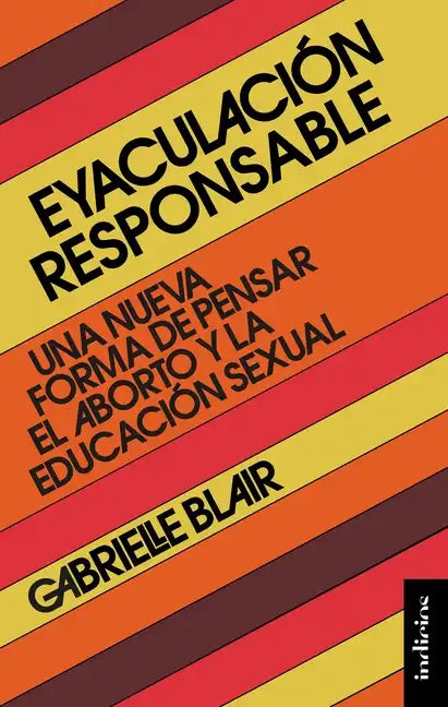 Eyaculación Responsable - Paperback