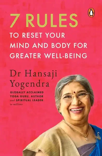 7 Rules to Reset Your Mind and Body for Greater Well-Being - Paperback