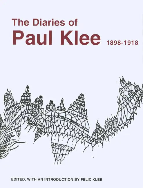 The Diaries of Paul Klee, 1898-1918 - Paperback