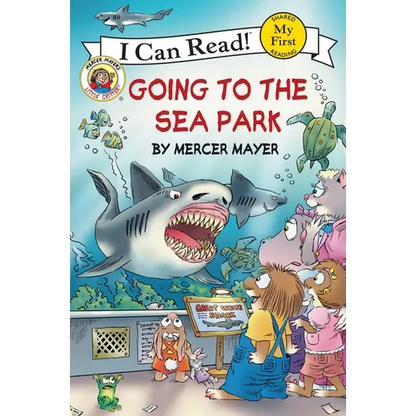 Little Critter: Going to the Sea Park - Paperback
