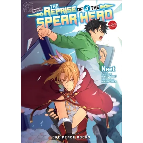 The Reprise of the Spear Hero Volume 04: The Manga Companion - Paperback