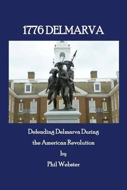 1776 Delmarva - Paperback