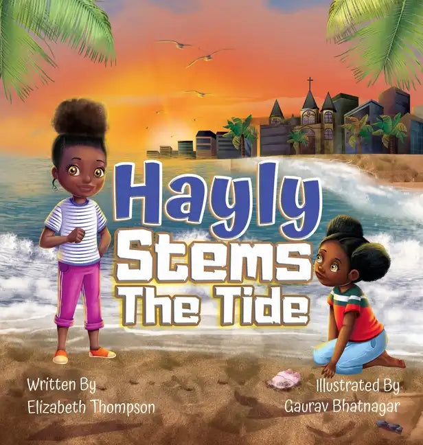 Hayly Stems The Tide - Hardcover