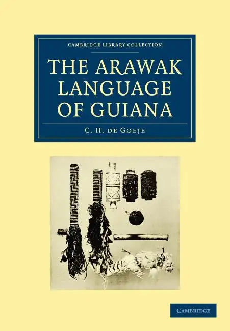 The Arawak Language of Guiana - Paperback