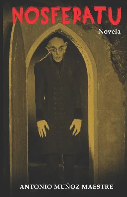 Nosferatu: Novela - Paperback