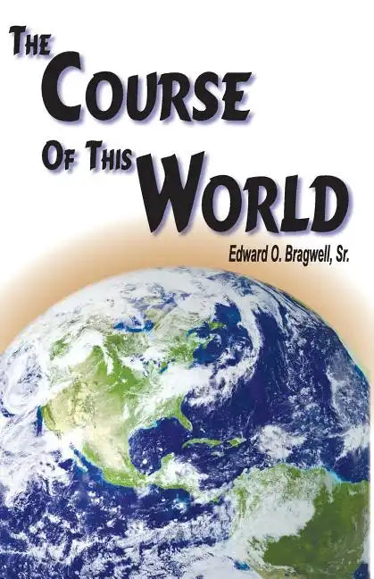 The Course of this World - Paperback