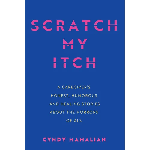 Scratch My Itch - Hardcover