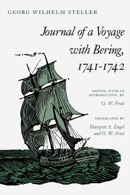 Journal of a Voyage with Bering, 1741-1742 - Paperback