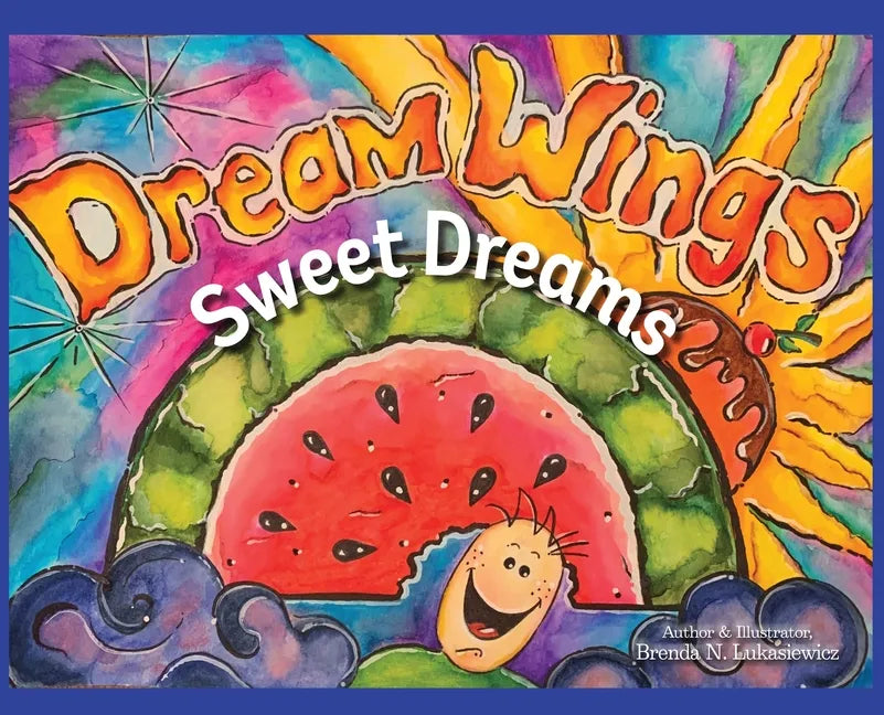 Dream Wings: Sweet Dreams - Hardcover