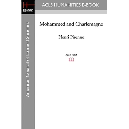 Mohammed and Charlemagne - Paperback