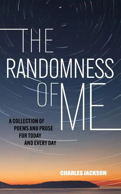 The Randomness Of Me - Paperback