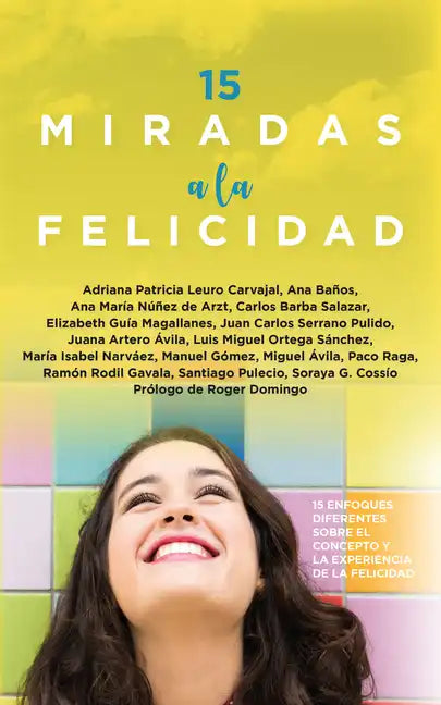 15 Miradas a la Felicidad - Paperback