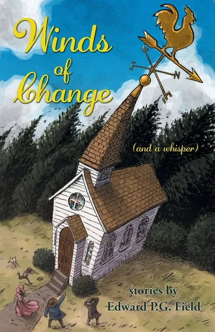Winds of Change: (and a whisper) - Paperback