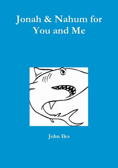 Jonah & Nahum for You and Me - Paperback