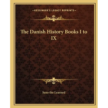 The Danish History Books I to IX - Paperback