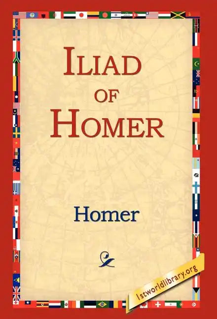 Iliad of Homer - Hardcover