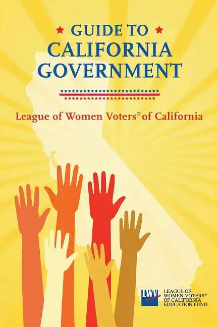 Guide to California Government - Paperback