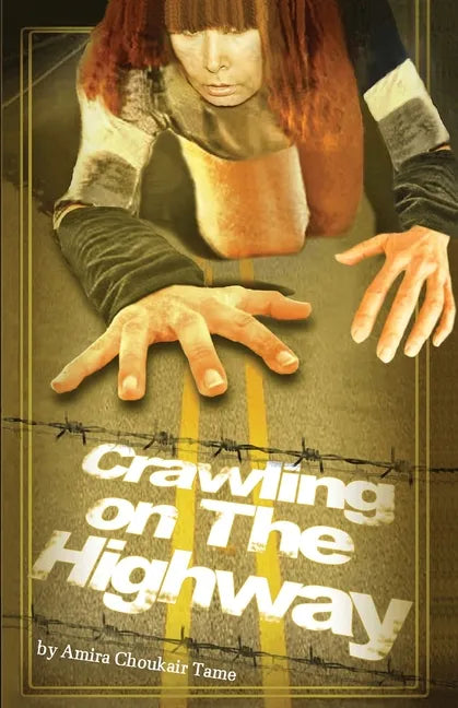 Crawling on the Highway - Paperback