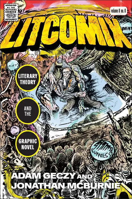 Litcomix: Literary Theory and the Graphic Novel - Paperback