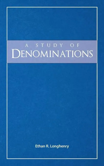 A Study of Denominations - Hardcover