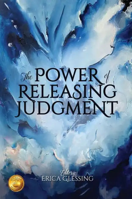The Power of Releasing Judgment - Paperback