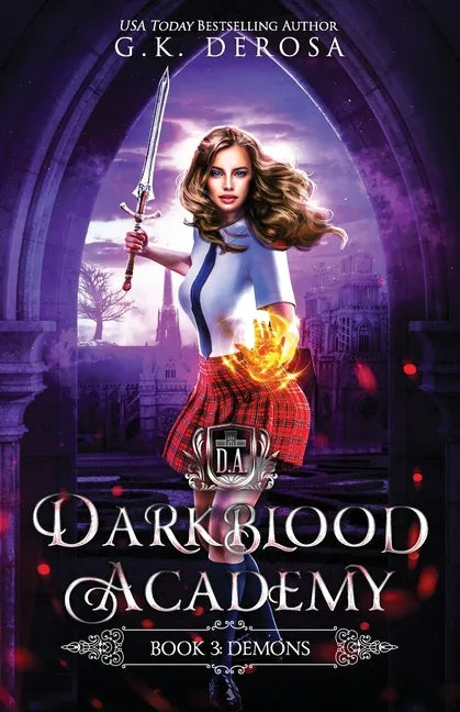 Darkblood Academy: Book Three: Demons - Paperback