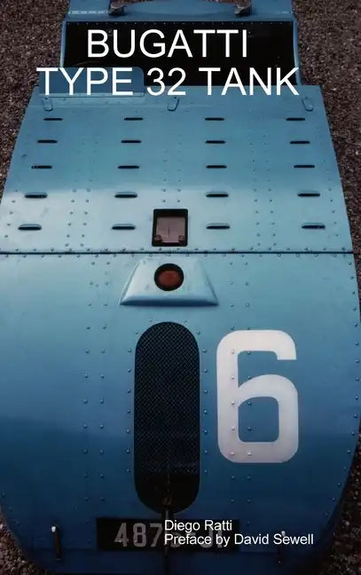 Bugatti Type 32 Tank - Hardcover