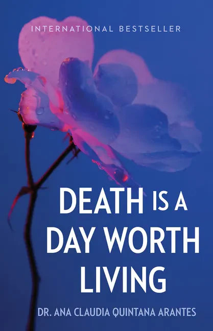 Death Is a Day Worth Living - Hardcover