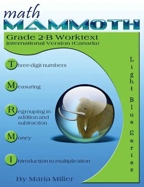 Math Mammoth Grade 2-B Worktext (Canadian Version) - Paperback