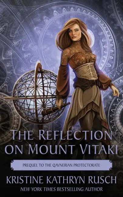 The Reflection on Mount Vitaki: Prequel to the Qavnerian Protectorate - Paperback