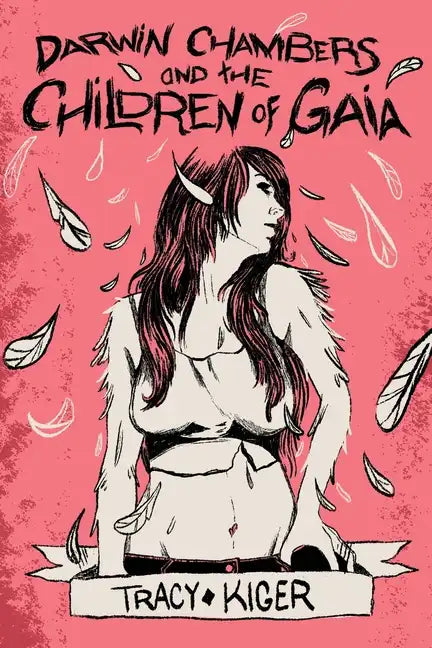 Darwin Chambers and the Children of Gaia - Paperback