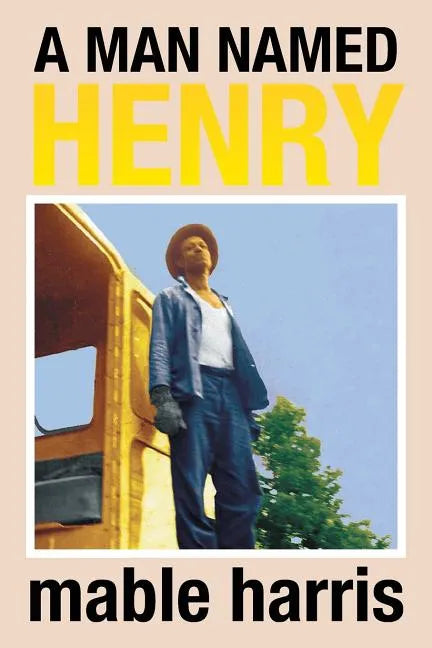 A Man Named Henry - Paperback
