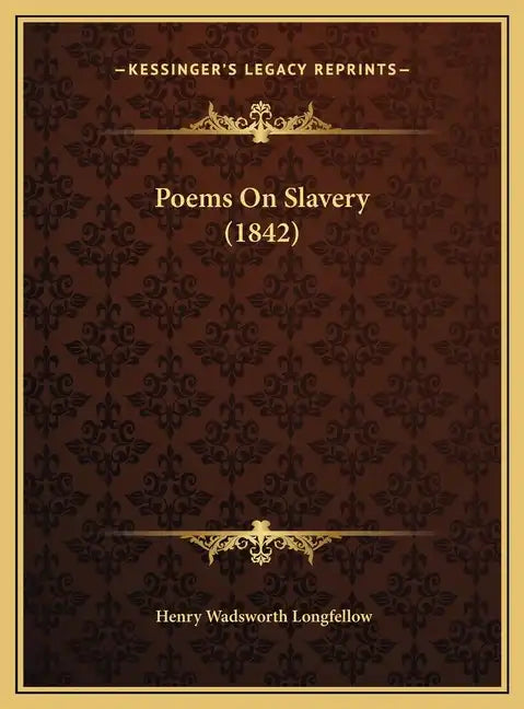 Poems on Slavery (1842) - Hardcover