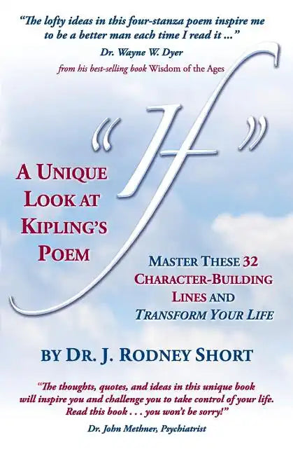 A Unique Look at Kipling's Poem If - Paperback