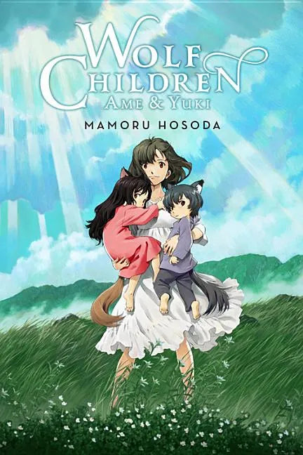 Wolf Children: AME & Yuki (Light Novel) - Hardcover