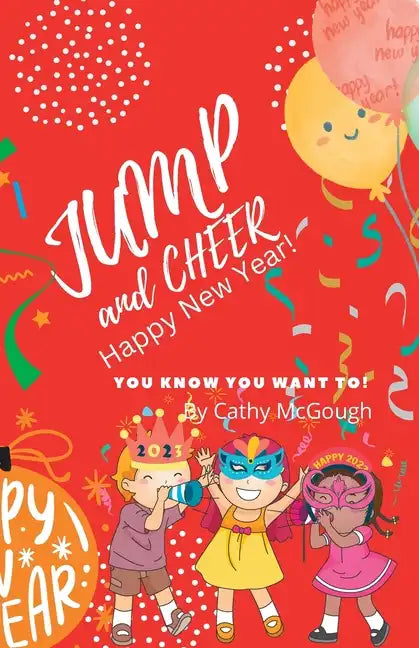 Jump and Cheer Happy New Year! - Paperback