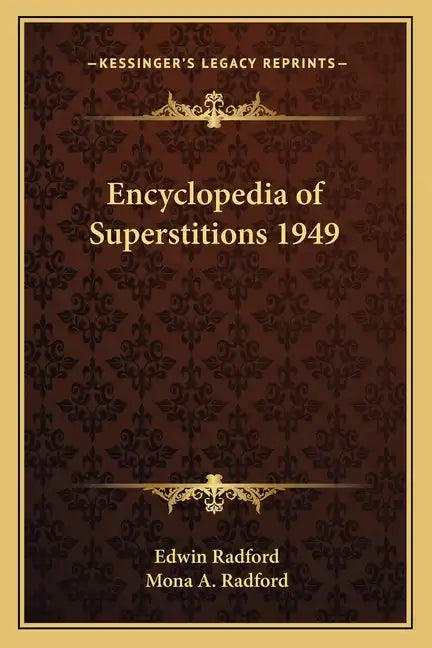Encyclopedia of Superstitions 1949 - Paperback