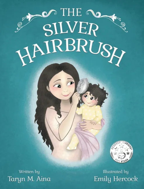 The Silver Hairbrush - Hardcover