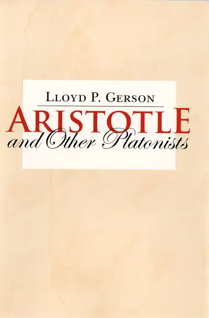Aristotle and Other Platonists - Paperback