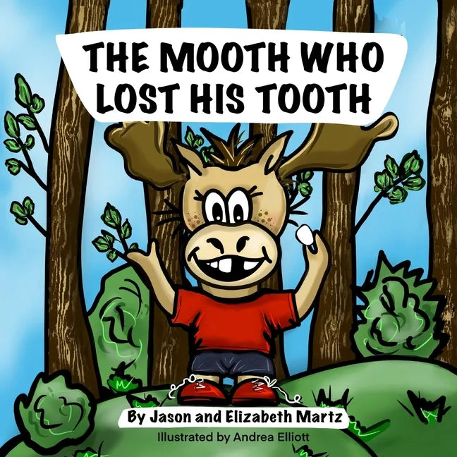 The Mooth Who Lost His Tooth - Paperback