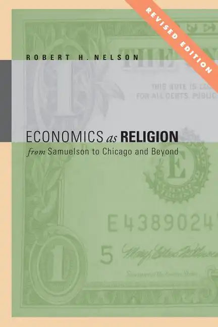 Economics as Religion: From Samuelson to Chicago and Beyond - Paperback