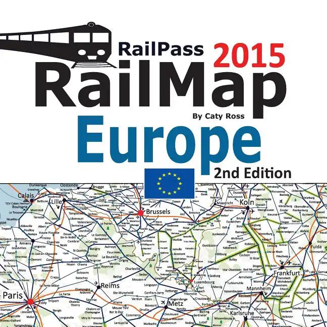 RailPass RailMap Europe 2015: Icon illustrated Railway Atlas of Europe ideal for Interrail and Eurail pass holders - Paperback